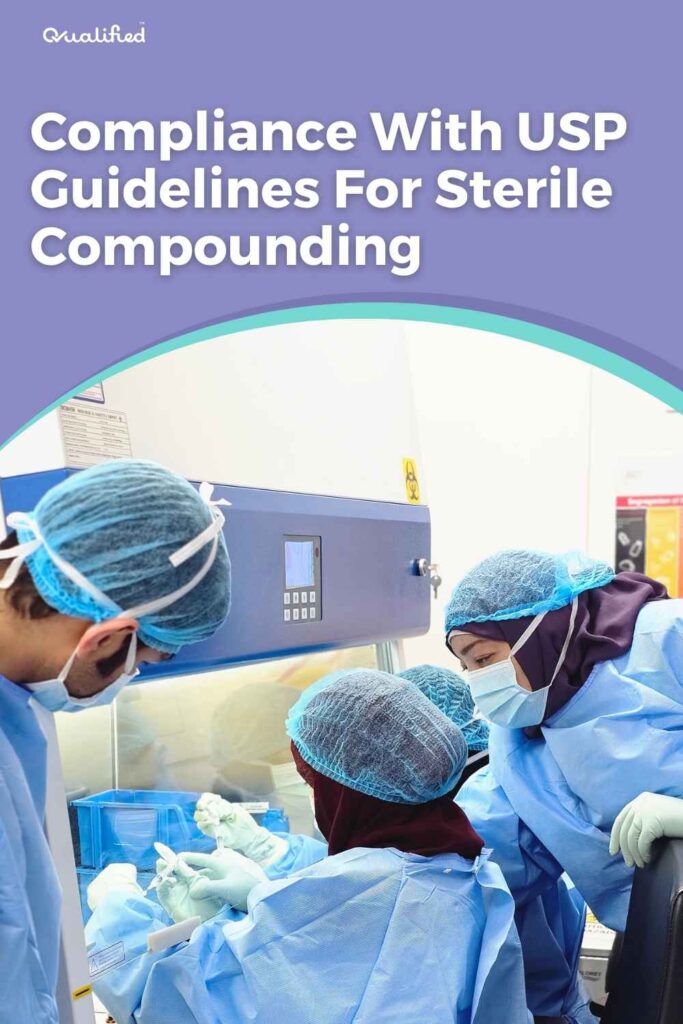 USP guidelines for sterile compounding