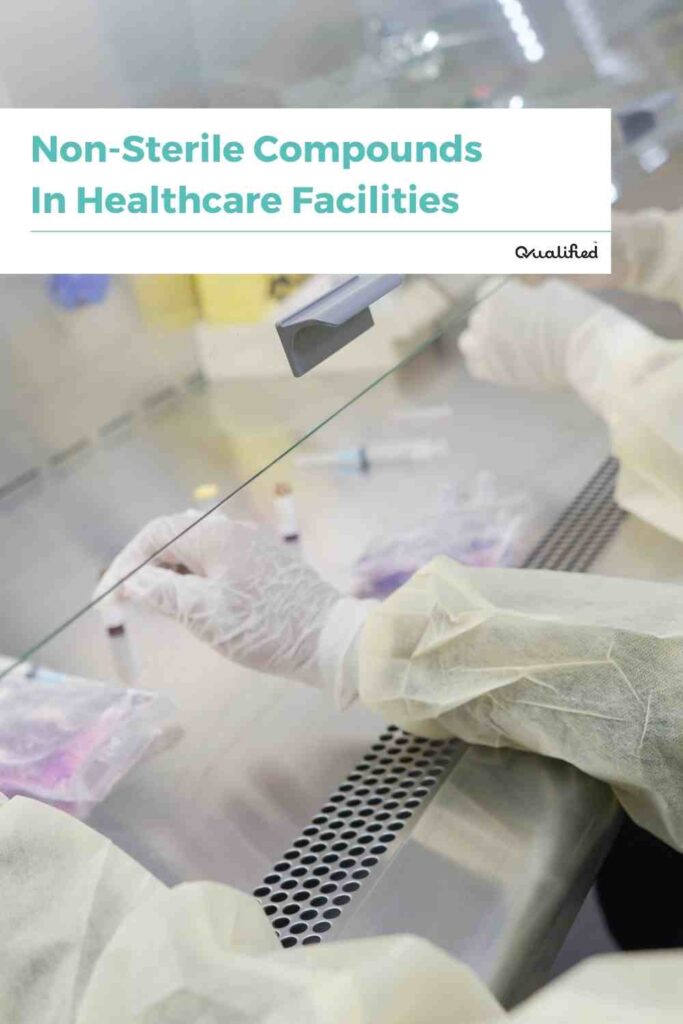 ASHP Non sterile compounding in healthcare