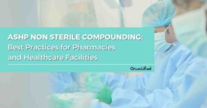 ASHP Non sterile compounding