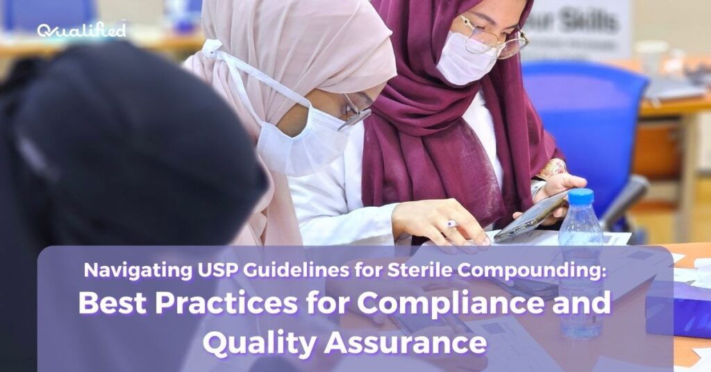 USP Guidelines for Sterile Compounding