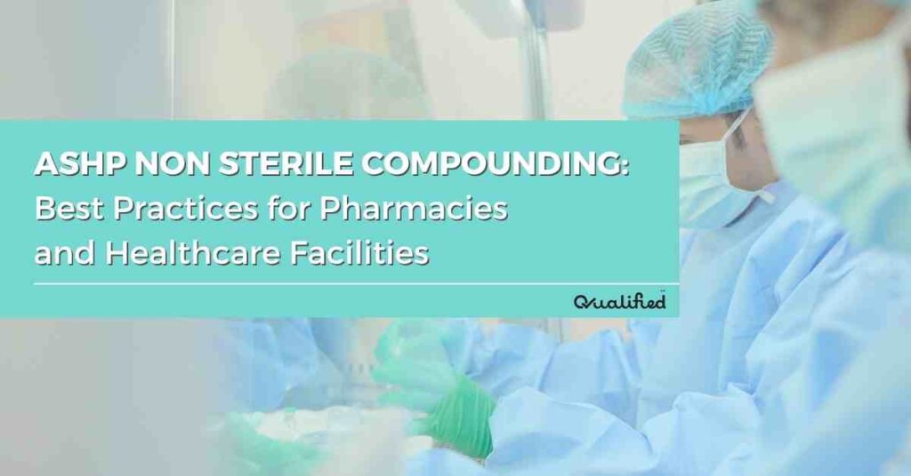 ASHP Non sterile compounding